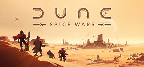 沙丘：香料战争|2.2.0.32746|全DLC|官方中文|支持手柄|Dune: Spice Wars