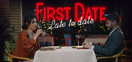 首次约会：约会迟到First Date : Late To Date